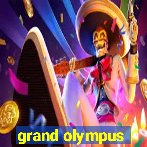 grand olympus