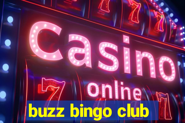 buzz bingo club