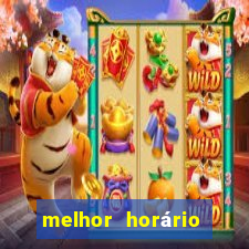 melhor horário fortune rabbit