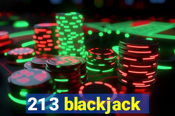 21 3 blackjack