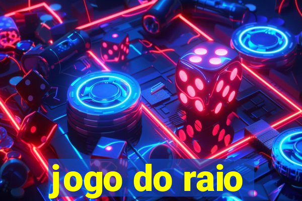 jogo do raio