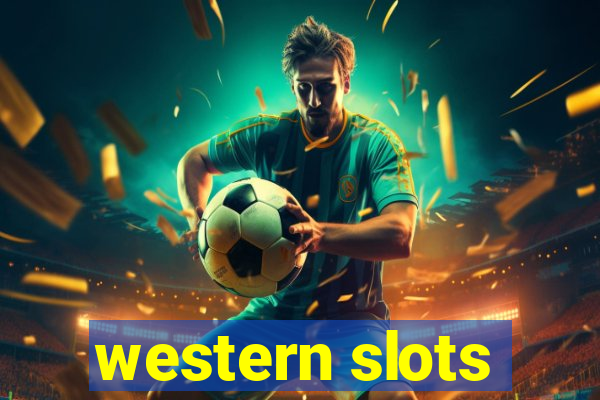 western slots