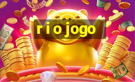 r i o jogo