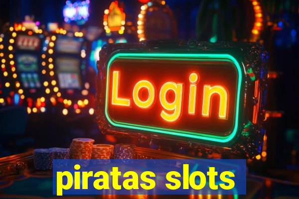 piratas slots