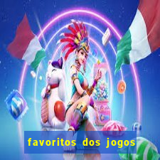 favoritos dos jogos de hoje do brasileir?o