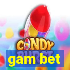 gam bet