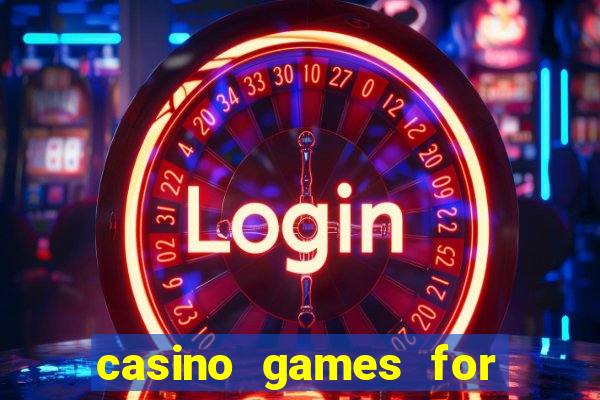 casino games for real money