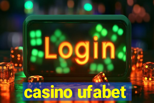 casino ufabet