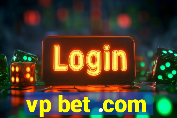 vp bet .com