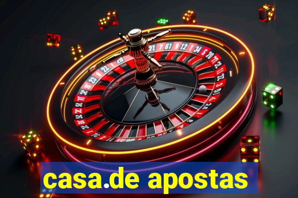 casa.de apostas