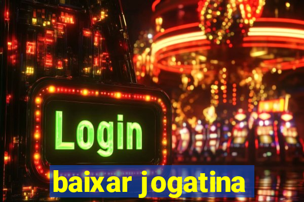 baixar jogatina