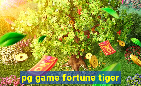 pg game fortune tiger