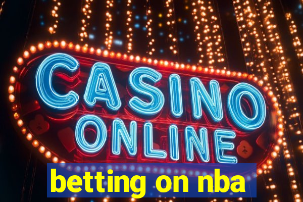 betting on nba