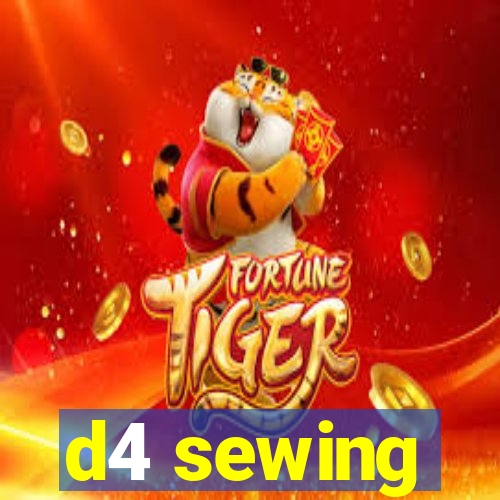 d4 sewing