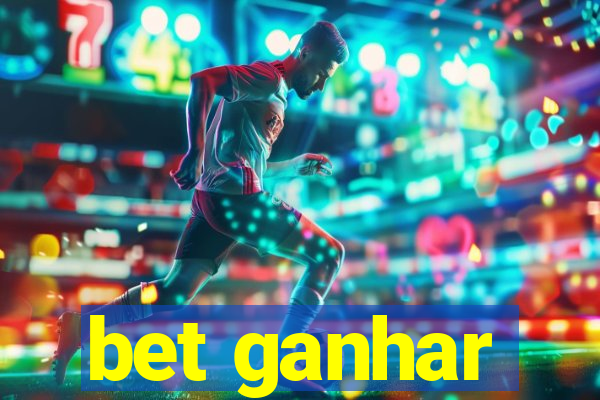 bet ganhar