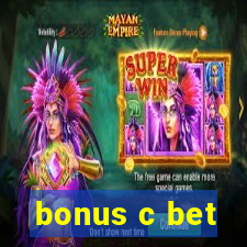 bonus c bet