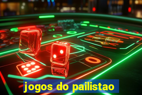 jogos do pailistao