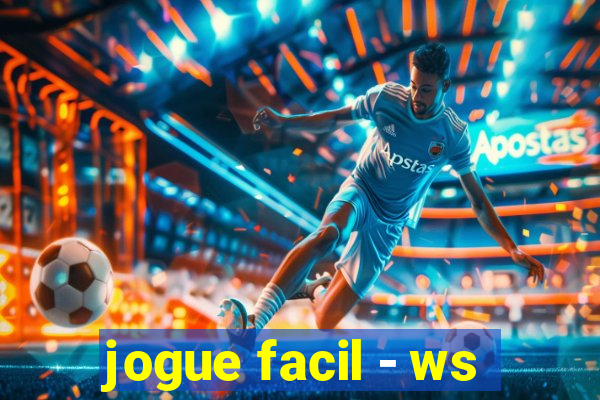 jogue facil - ws