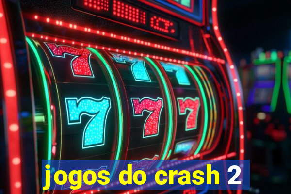 jogos do crash 2