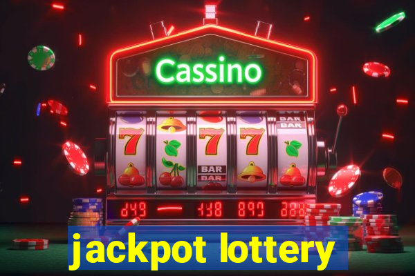 jackpot lottery