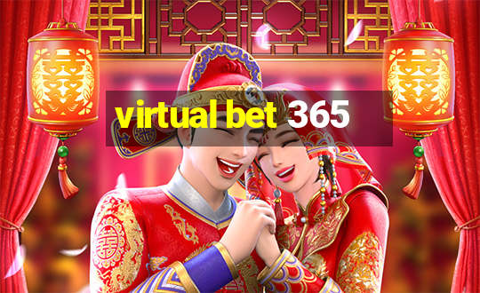 virtual bet 365