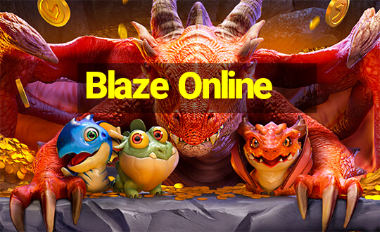 Blaze Online