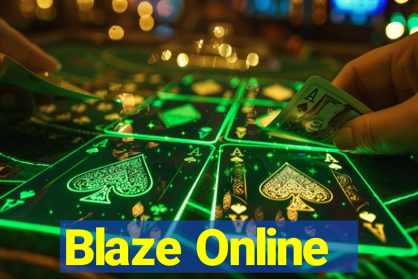 Blaze Online