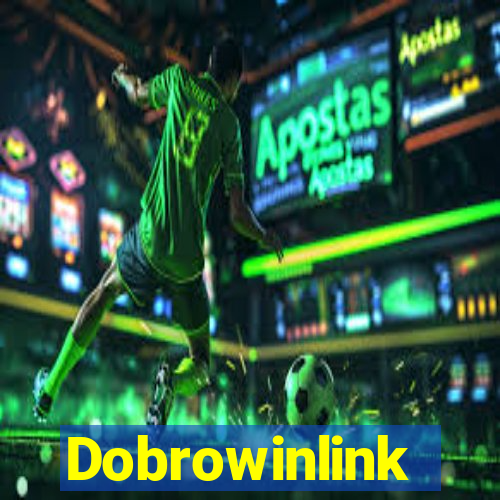 Dobrowinlink