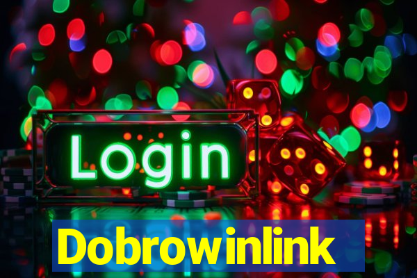 Dobrowinlink