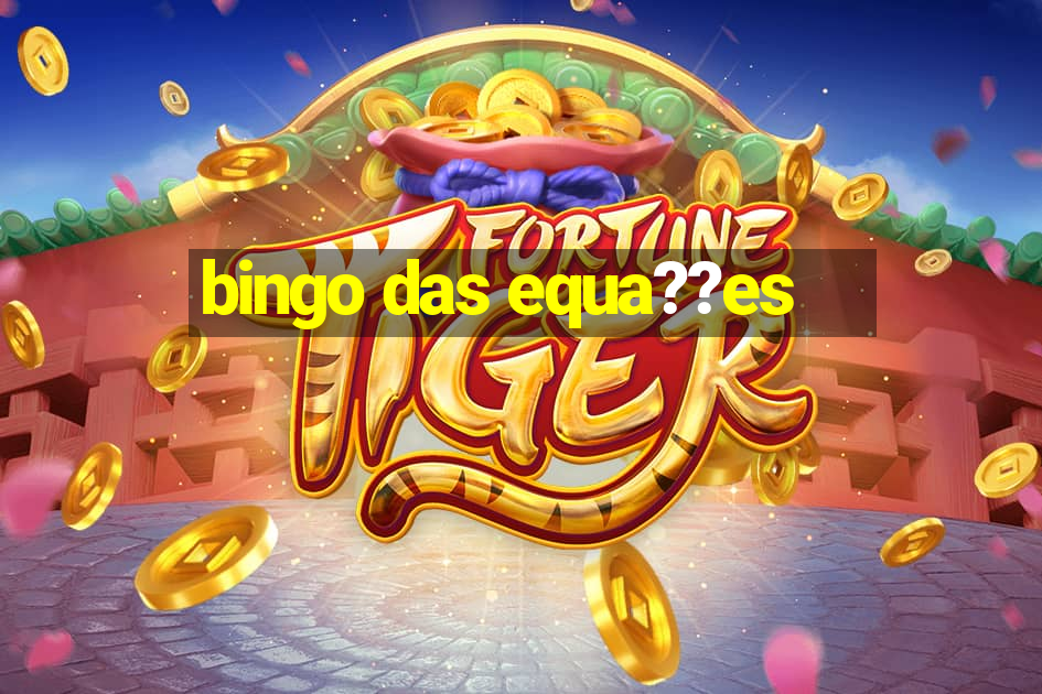 bingo das equa??es