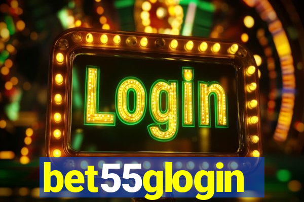 bet55glogin