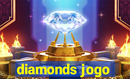 diamonds jogo