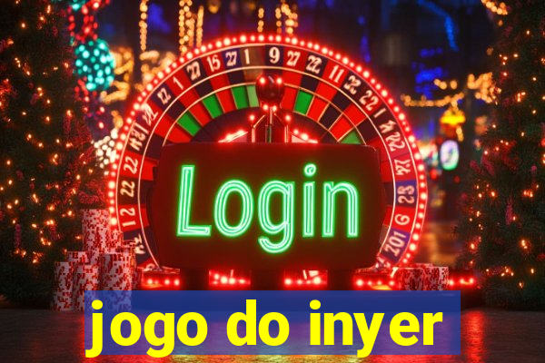 jogo do inyer