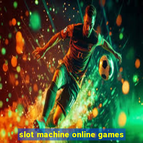 slot machine online games