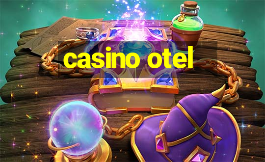 casino otel