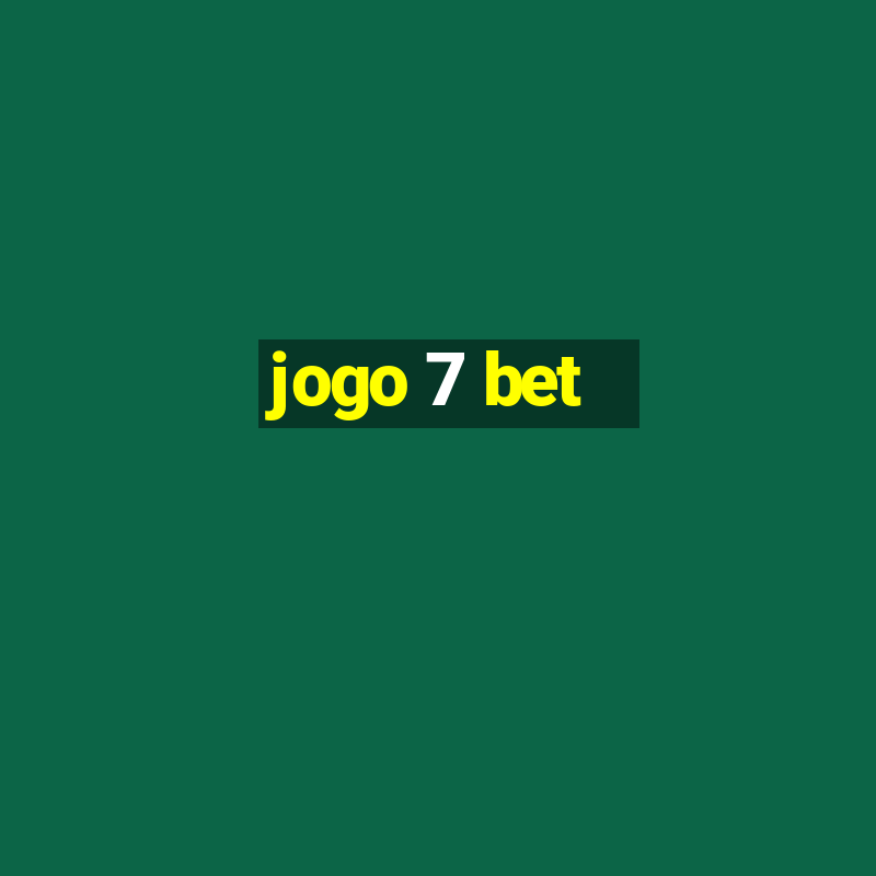 jogo 7 bet