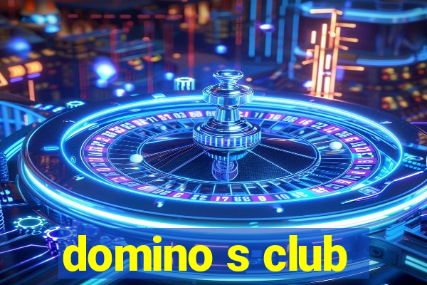 domino s club