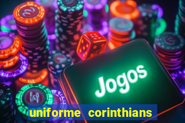 uniforme corinthians vai de bet