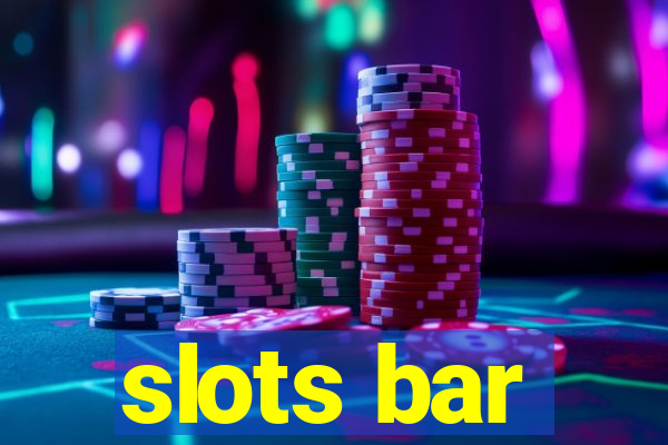 slots bar