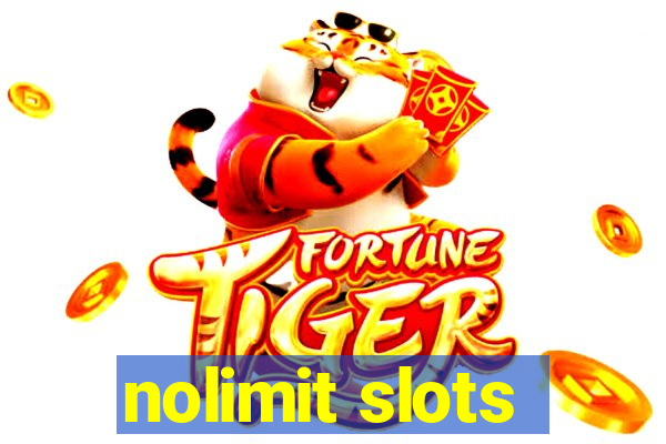 nolimit slots