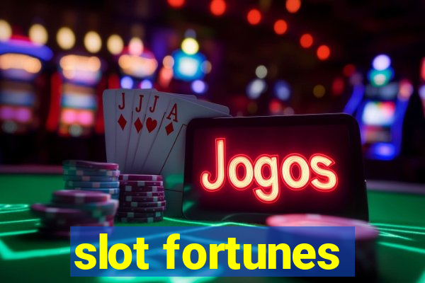 slot fortunes