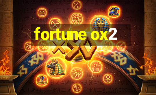 fortune ox2