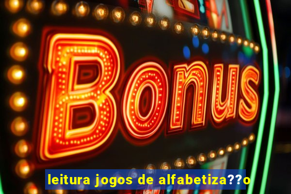 leitura jogos de alfabetiza??o