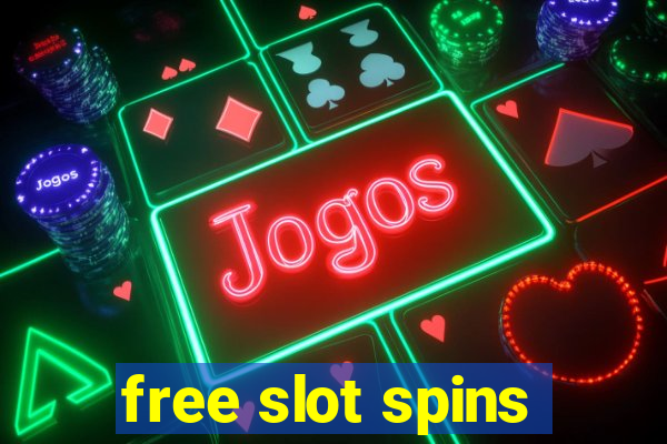 free slot spins