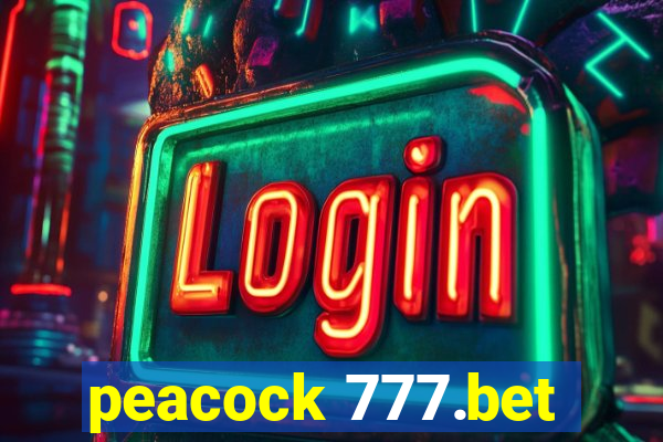 peacock 777.bet