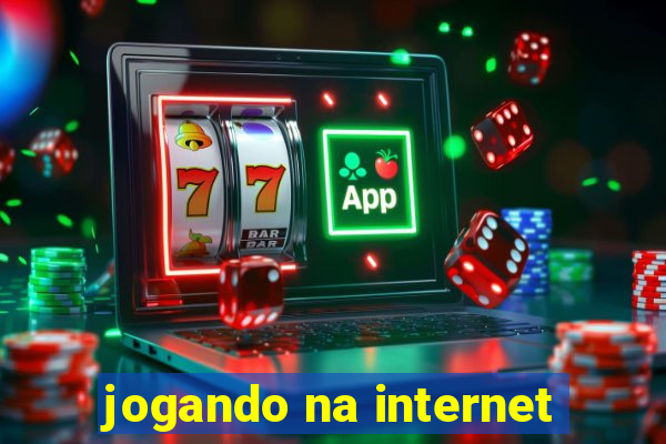 jogando na internet