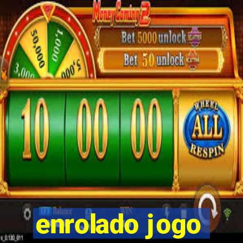 enrolado jogo