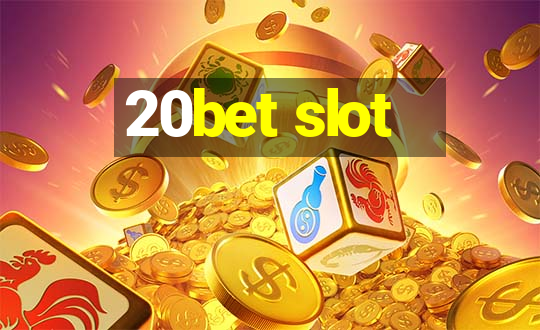 20bet slot