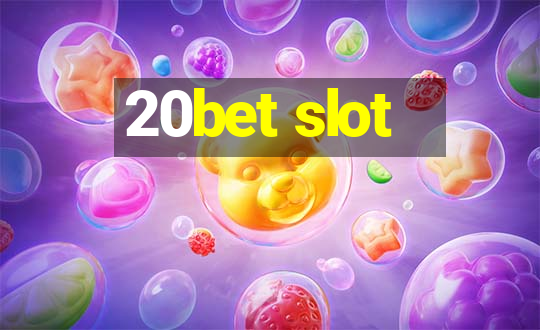 20bet slot