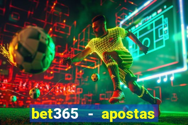 bet365 - apostas desportivas online